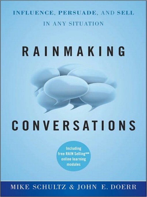 Title details for Rainmaking Conversations by John E. Doerr - Wait list
